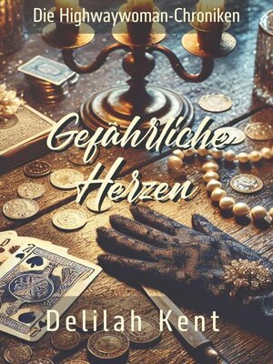 cover image of Gefährliche Herzen